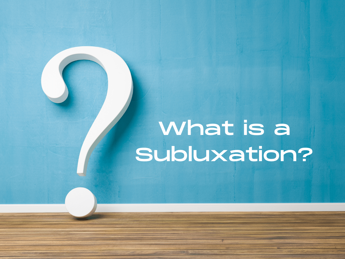 Subluxition What is subluxation? Spinal subluxation is Caused by the 3 T's